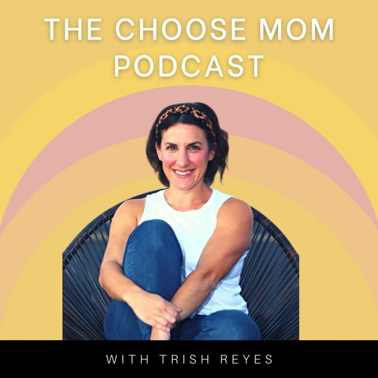 The Choose Mom Podcast